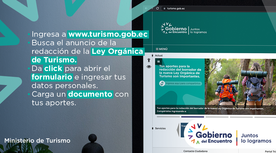 TurismoEc's tweet photo. Queremos crear una #LeyTurismo  sencilla, directa, moderna y efectiva. Tu participación es importante. 

Ingresa a https://t.co/TPQ0Zo5aQB y déjanos tus aportes. 

#EncontrémonosPorElTurismo
#GobiernoDelEncuentro https://t.co/2ybSHZduzO