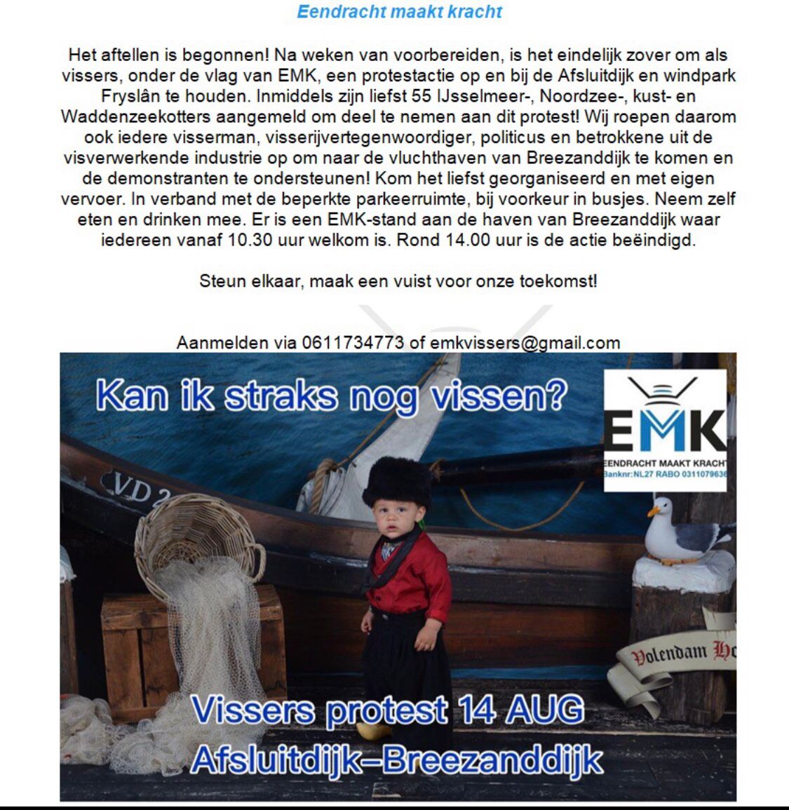 Deel, vermenigvuldig, retweet en kom zeker ook zaterdag 14 augustus! 
#vissersprotest