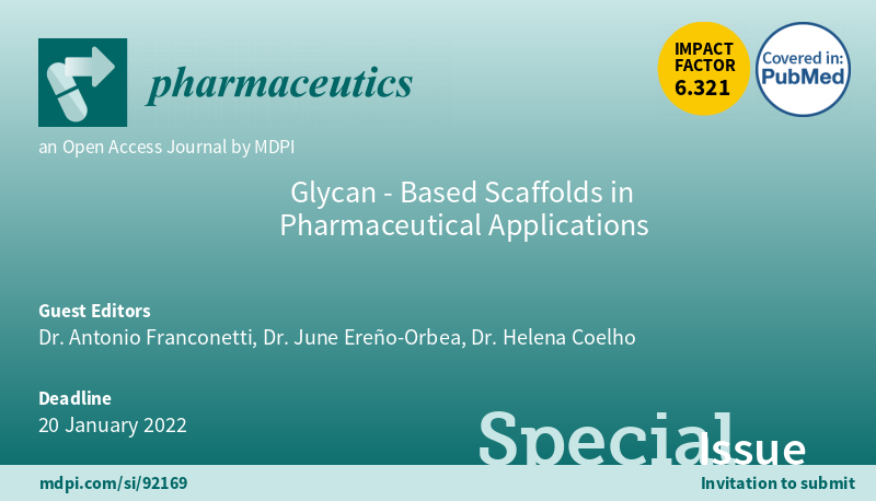a_franconetti's tweet photo. New special issue together with guest editors June Ereño-Orbea and @_Helena_Coelho in @MDPIpharma. Contributions are welcome! 
More info: https://t.co/g3J25ykATX
 #MDPIPharmaceutics #glycans https://t.co/mZHU0j8f5c