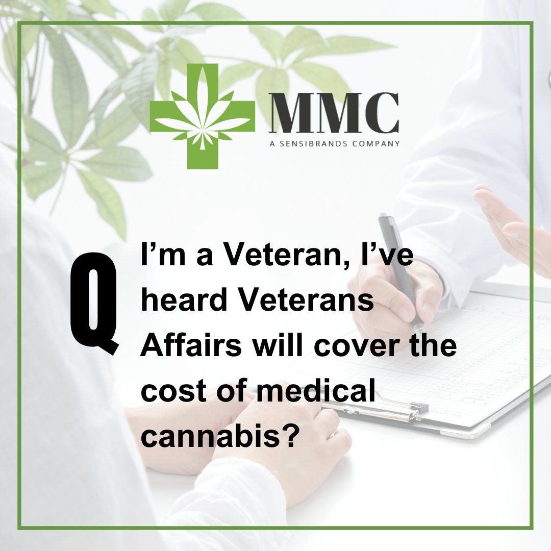 Yes, Veterans Affairs will cover most costs associated with medical Cannabis use and the cost of some accessories. We are happy to help with all the forms required by Veterans Affairs Canada as part of our white-glove service. Visit medmc.ca to book with us today!