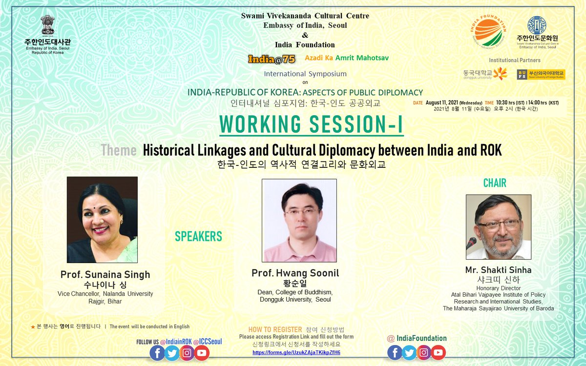 ICCSeoul's tweet photo. Join us #Today⏰1030 IST/1400 KST
INDIA-ROK: Aspects of Public Diplomacy🇮🇳🇰🇷#WorkingSession-1Historical Linkages &amp; Cultural Diplomacy b/w India &amp; ROK 
Chair @shaktisinha 
Speakers Prof. Sunaina Singh, VC @nalanda_univ 
Prof. Hwang Soonil, College of Buddhism, #DonggukUniversity https://t.co/yXqXtAoa7a