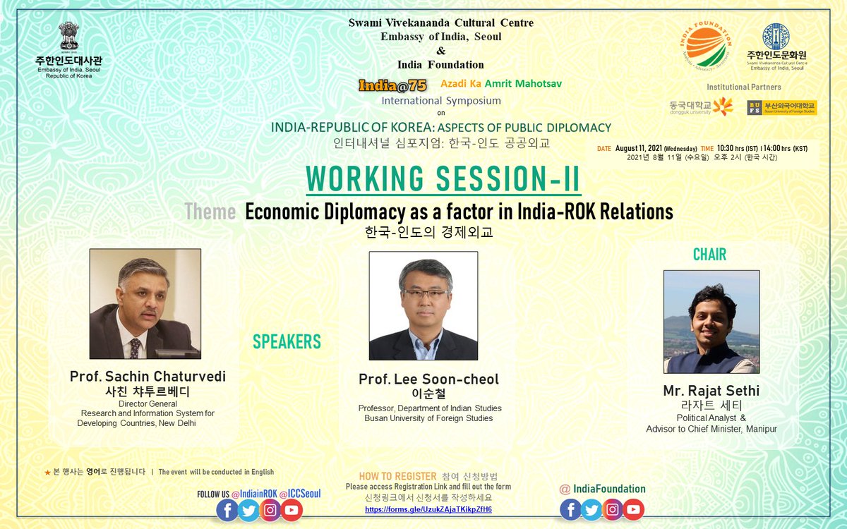 ICCSeoul's tweet photo. Join us #Today⏰1030 IST/1400 KST
INDIA-ROK: Aspects of Public Diplomacy🇮🇳🇰🇷#WorkingSession-2 Economic Diplomacy as a factor in India-ROK Relations
Chair @RajatSethi86 
Speakers @Sachin_Chat DG @RIS_NewDelhi 
Prof Lee Soon-cheol #BusanUniversityofForeignStudies https://t.co/81vbiNAE9v