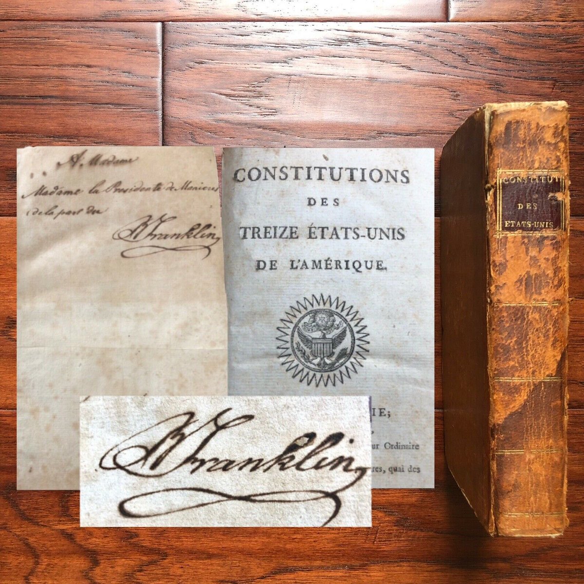 BENJAMIN FRANKLIN
Autographed restored French language printing of the 