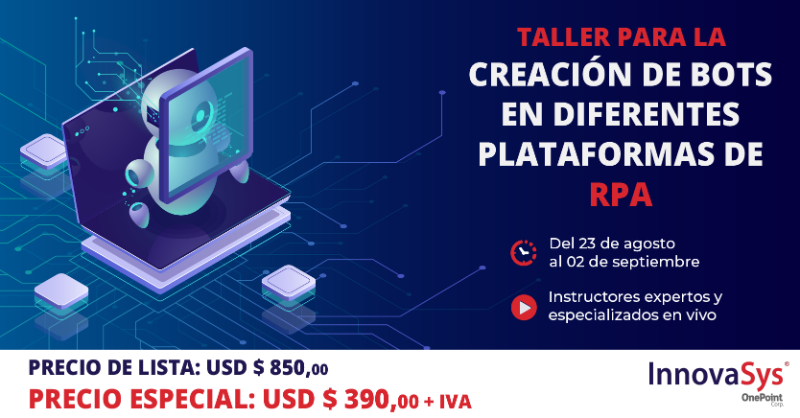 InnovasysCorp's tweet photo. Descubre tu potencial para crear, modelar y desarrollar bots de software en las plataformas de RPA más populares a nivel mundial.
Además conoce las múltiples técnicas y alternativas para automatizar procesos, con el fin de actualizar tus conocimientos técnico-prácticos sobre RPA.