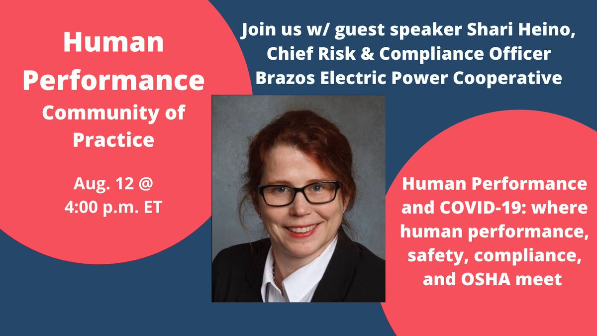 Join us Thurs. Aug. 12 @ 4:00 pm ET when Shari Heino from Brazos Electric Power Cooperative will discuss Human Performance and COVID-19: where human performance, safety, compliance, and OSHA meet. resilientgrid.com/hpcop