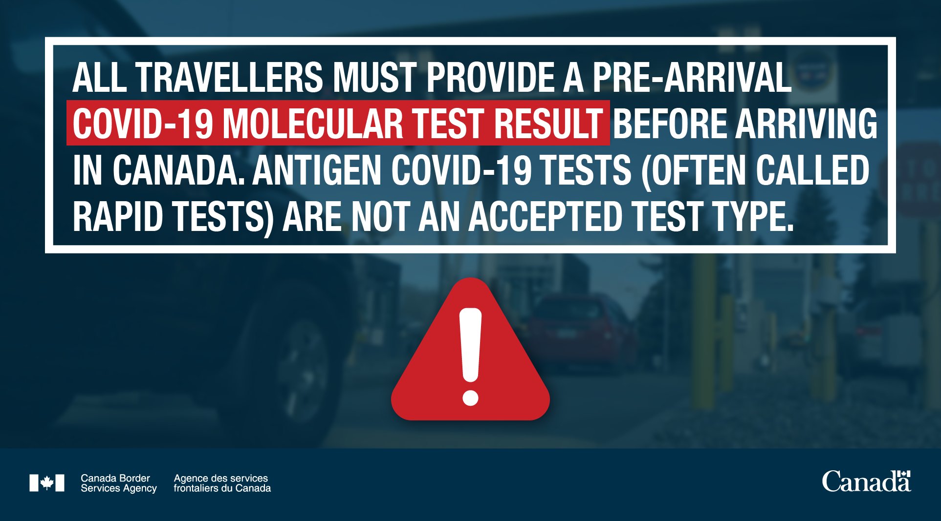Canada Border Services Agency On Twitter All Travellers Regardless Of Citizenship And Vaccination Status Must Provide A Pre Arrival Covid19 Molecular Test Result Before Arriving In Canada Antigen Covid 19 Tests Are Not An