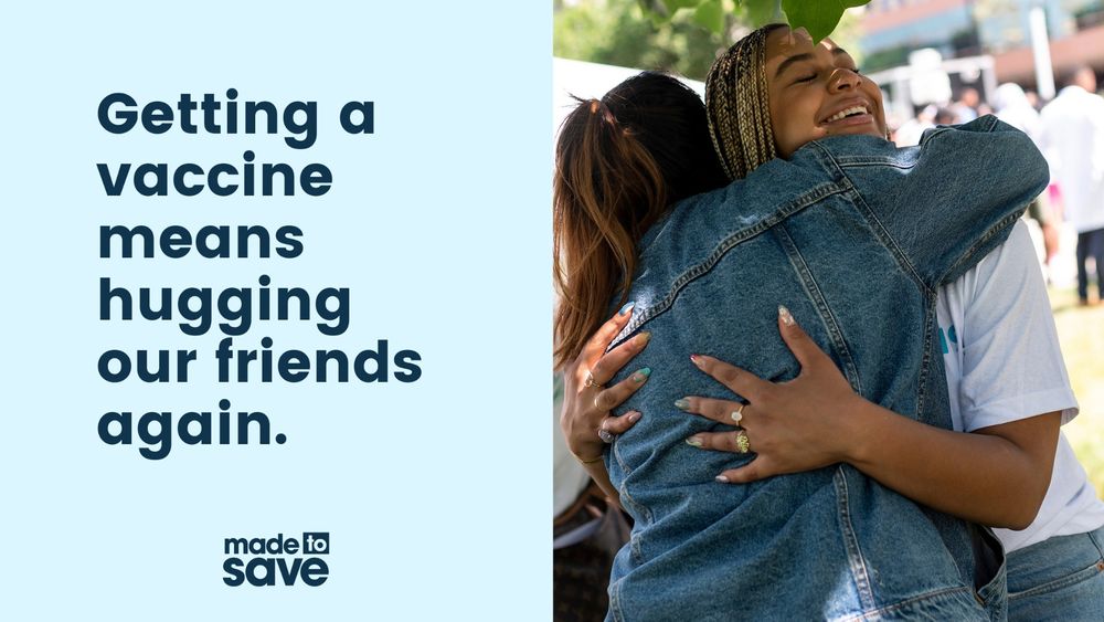 Being vaccinated means getting to enjoy the moments we've missed most like hugging friends. @ItsMadeToSave #MadeToSave #VaccinesSaveLives #GetVacinated #Family #Friends