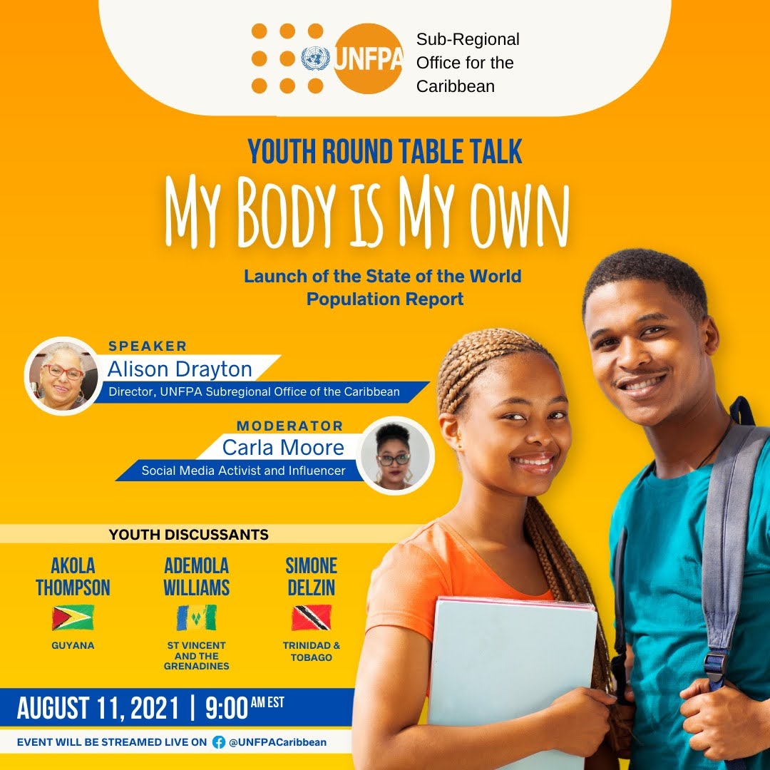 UNFPACaribbean's tweet image. Join us tomorrow Wednesday 9:00 am (JA time) when our Caribbean Youth speak on #MyBodyisMyOwn in the Caribbean. Come learn about bodily autonomy, the focus of the #SWOP which was launched by #UNFA earlier this year #bodilyautonomy #swop2021