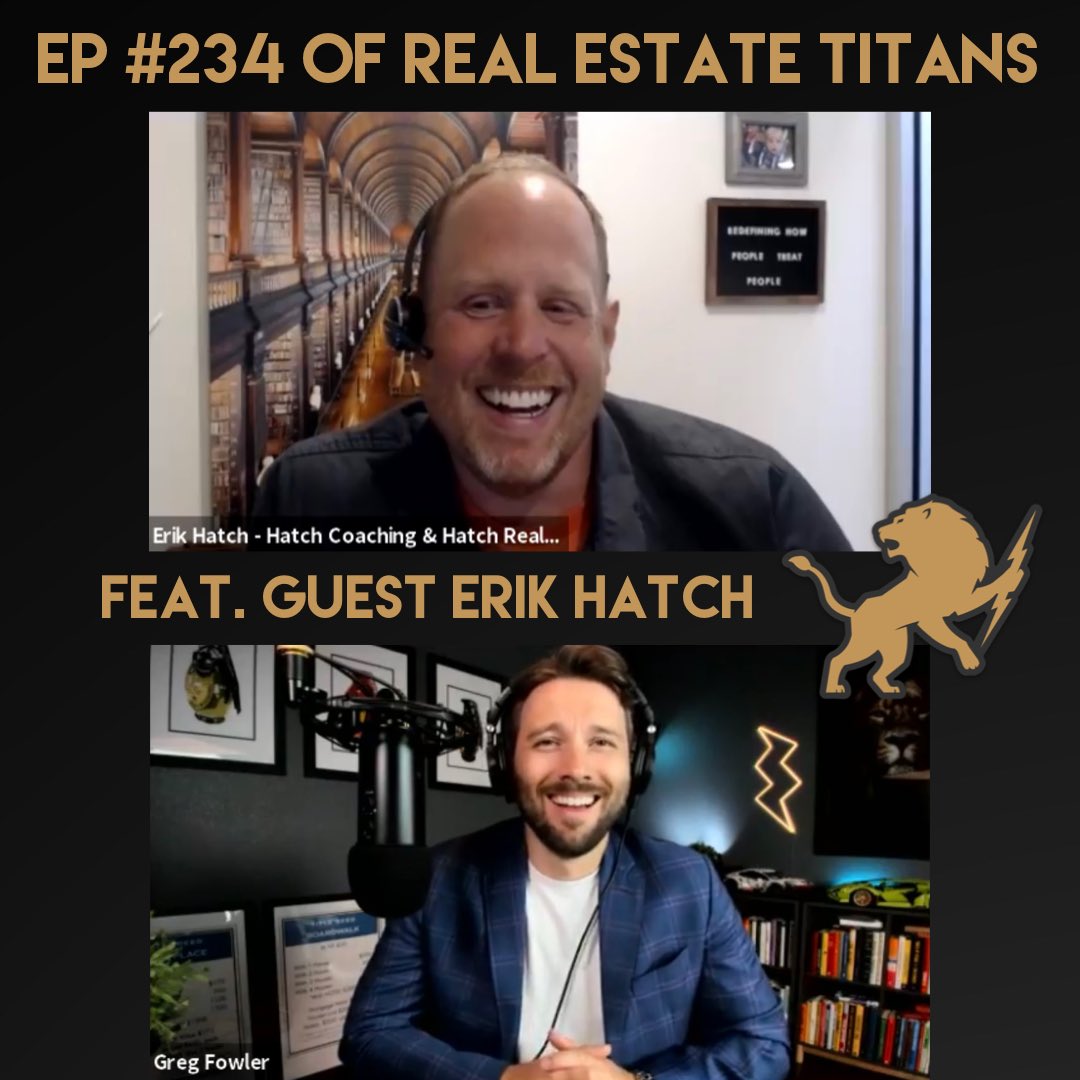 gregfowlerco's tweet image. Episode #234 of Real Estate Titans on the books! A big thanks to our special guest Erik Hatch! If you missed it take a look back on our Facebook page. 🎙🎬🔥 #RealEstateTitans #LightningRounds #podcast 🦁⚡️