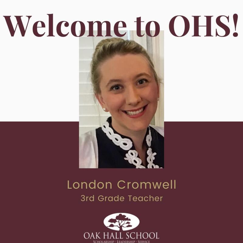 OakHallSchool's tweet photo. We are so excited to have London Cromwell join the OHS family as a new 3rd grade teacher! She will be a wonderful addition to our Lower School! Welcome! 🤩🦅 https://t.co/LDzYiH83yn
