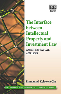 TAMUclip's tweet photo. Kudos to @ManuelOke @UoELawSchool for publishing new book advancing refreshing intertextual approach to analyzing interface of IP &amp; #InvestmentLaw - latest addition to @TAMULawSchool @profpeteryu's IP &amp; #GloDev Book Series @ElgarPublishing @Elgar_Law #ISDS https://t.co/dLXAxOBZDo https://t.co/8sJgNlmw6G