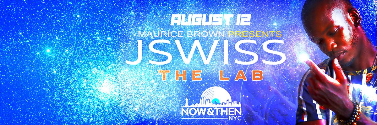 Mobetta Thursdays Curated By Maurice Brown Presents:JSWISS August 12th - mailchi.mp/a51039290224/m…