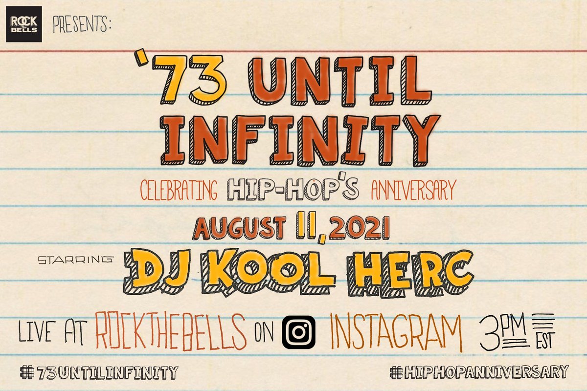 Happy Birthday HipHop!!
 @RockTheBells is hosting a special live streaming experience to celebrate “Hip-Hop’s Anniversary” benefitting @New_York_Edge_ starring @kooldjherc the 'Father of Hip-Hop' featuring special guests August 11th at 12pm PT/ 3pm ET on IG Live!