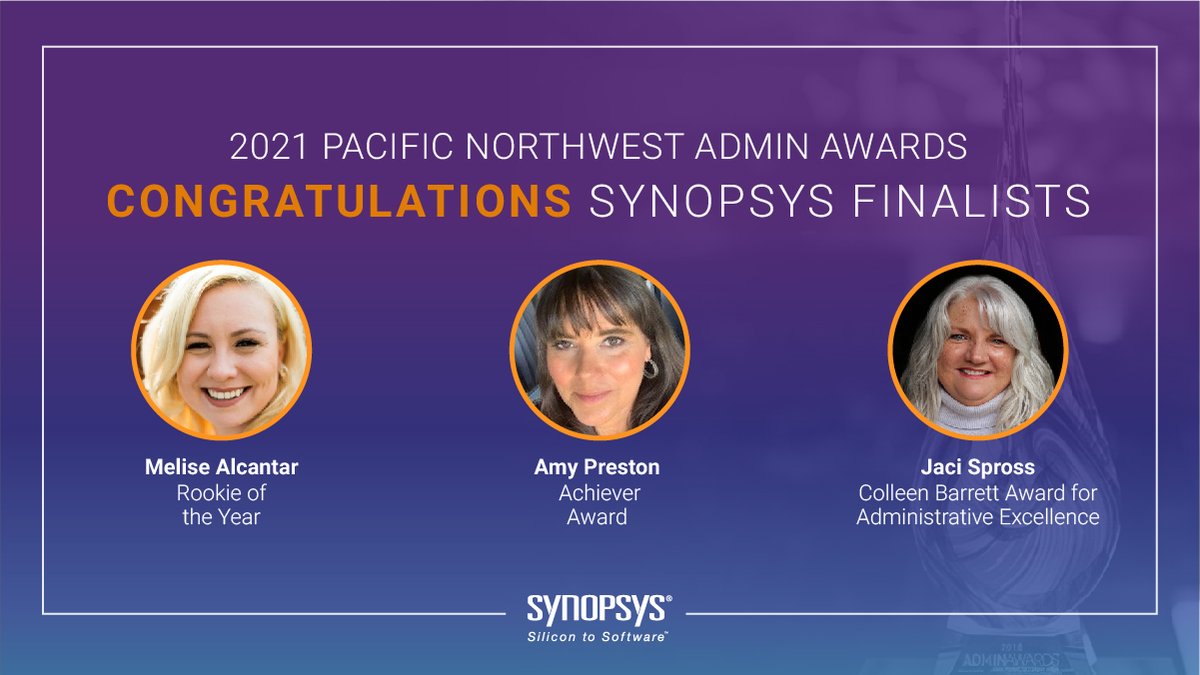 Synopsys's tweet photo. Congratulations to Melise Alcantar, Amy Preston and Jaci Spross for becoming finalists for the 2021 Pacific Northwest Admin Awards. https://t.co/1qAMwd9SwO
#adminaward #lifeatsynopsys #onesynopsys https://t.co/9JFJLkiXxI