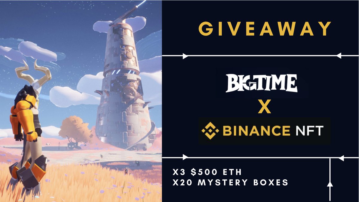 Big Time (@playbigtime) on Twitter photo Who’s excited for our second sale at binance.com/en/nft/bigtime on August 13th?
Here’s a giveaway to celebrate! 🎉
20 NFT Mystery Boxes
3 x $500 ETH
Rules:
•Must be following <a href="/TheBinanceNFT/">Binance NFT</a> and <a href="/playbigtime2/">Playbigtime2</a>
•Retweet
•Comment #BigTimeNFT
23 winners will be announced in 1 week! Who’s excited for our second sale at binance.com/en/nft/bigtime on August 13th?
Here’s a giveaway to celebrate! 🎉
20 NFT Mystery Boxes
3 x $500 ETH
Rules:
•Must be following <a href="/TheBinanceNFT/">Binance NFT</a> and <a href="/playbigtime2/">Playbigtime2</a>
•Retweet
•Comment #BigTimeNFT
23 winners will be announced in 1 week!