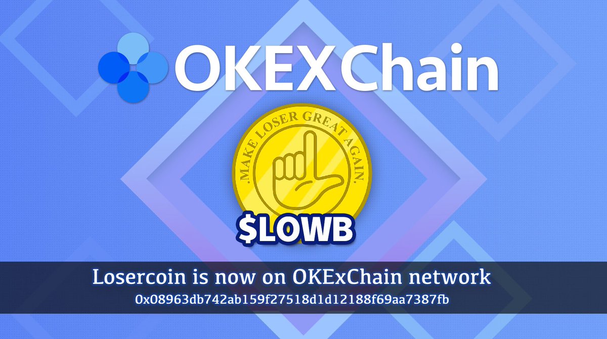 loser_coin's tweet photo. #Losercoin is now officially on
@OKExChain, hopefully our arrival won’t turn you into losers😉
Contract: 0x08963db742ab159f27518d1d12188f69aa7387fb
$LOWB - $USDT pair on @CherryswapNet 

English Telegram Group: https://t.co/C2GCsZhxQJ
中文电报群：https://t.co/3LWgRtDIM2 https://t.co/fKmGzgrYrm