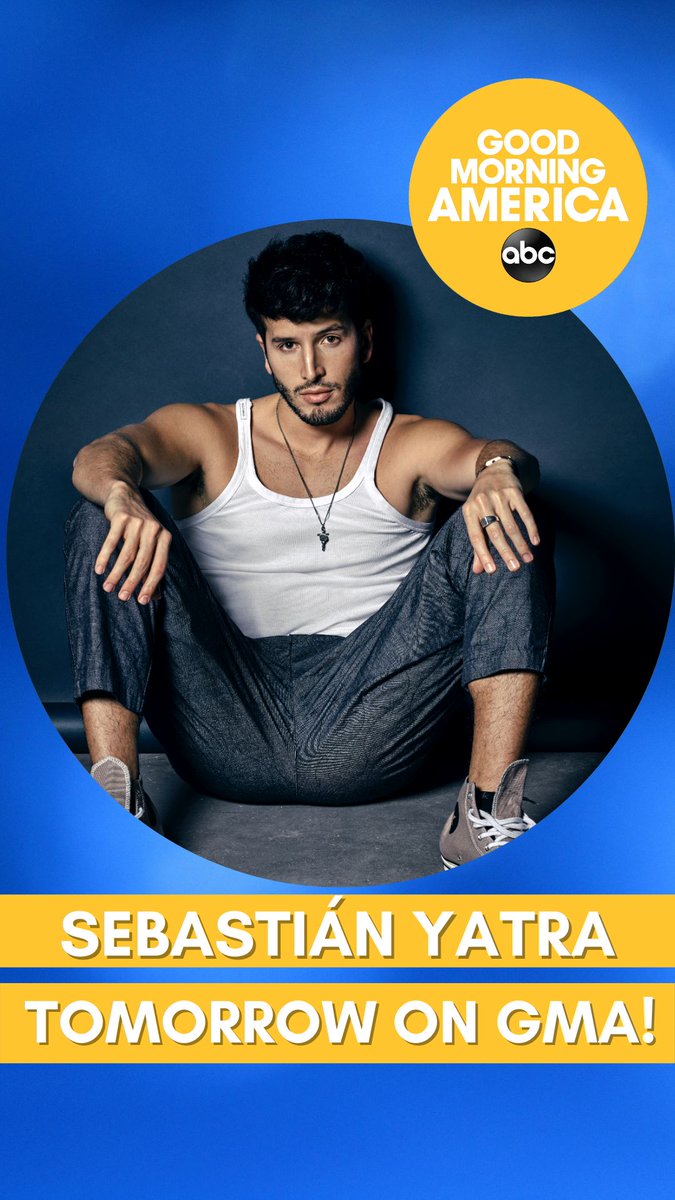 ForeveryatraVm's tweet photo. ¡MAÑANA! @Sebastianyatra estará presente en @goodmorningamerica
Ig live - 9AM hora Miami 8AM hora Col, 10AM hora Arg ¡No se lo pierdan! https://t.co/0U6Y6eSu1x