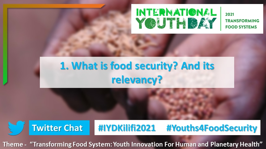 GenderKilifi's tweet photo. Q.1 What is Food Security?And its relevancy? #Youths4FoodSecurity 
#IYDKilifi2021 
@003CountyGender @CREAWKenya @DSWKenya @Kenya_NI_Mimi @governorkingi @MoICTKenya @youthagenda254 https://t.co/uWGAfoP75h