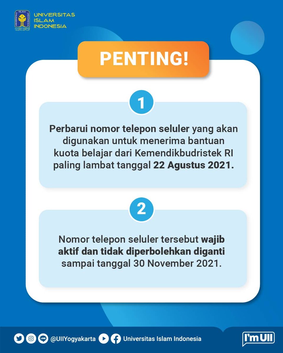 UIIYogyakarta's tweet photo. Bantuan Kuota Data Internet‼️‼️

Sesuai dengan peraturan Sekretaris Jenderal Kemendikbudristek RI Nomor 14 Tahun 2021 beserta surat dari Kemendikbudristek RI No: 6717/EI/DI.04.02/2021, mengenai Program Lanjutan Pemberian Kuota Internet bagi mahasiswa dan dosen. https://t.co/DSKdhiZyq5