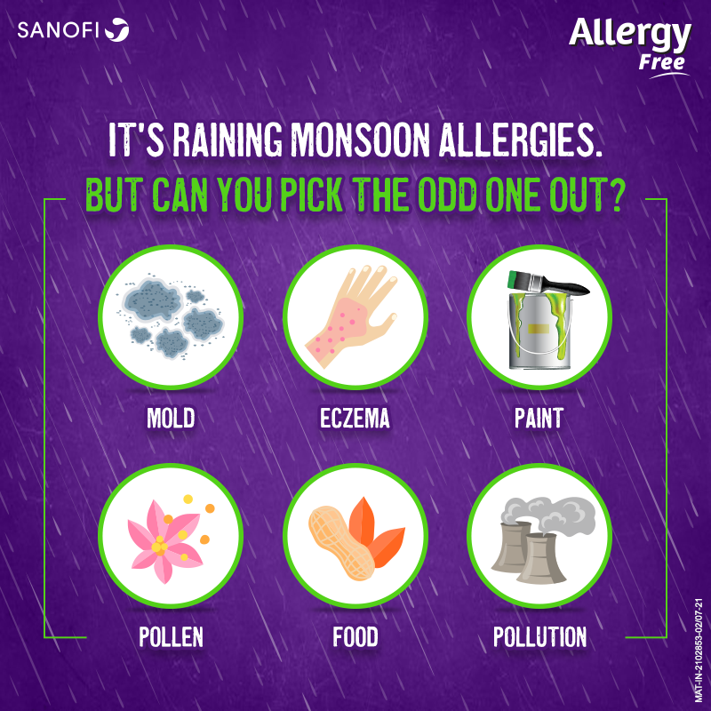 Can you guess which allergy out of these cannot be caused by rains?

Visit allergyfree.co.in to learn more and let us know in the comments below

#AllergyFree