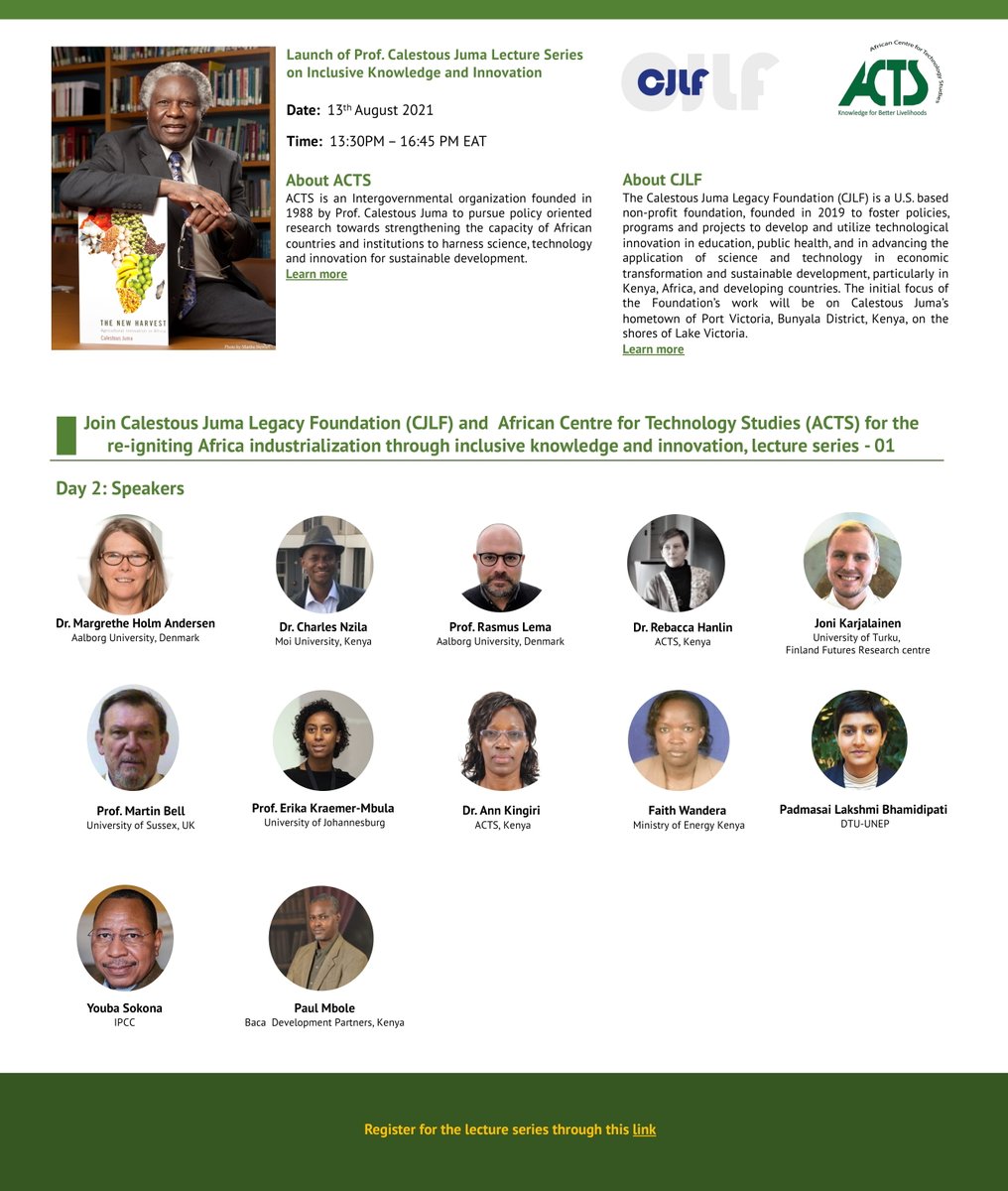 Tomorrow is the D-Day for Calestous Juma Lecture Series. Join us 12th &amp;13th Aug. 2021 to partake of a rich menu of intellectual discourse on science, technology and innovation. 
#CJLectureSeries #ProfCalestousJuma #STI4SDGs #InclusiveKnowledge

Register: acts-net.org/cj-lecture-ser…