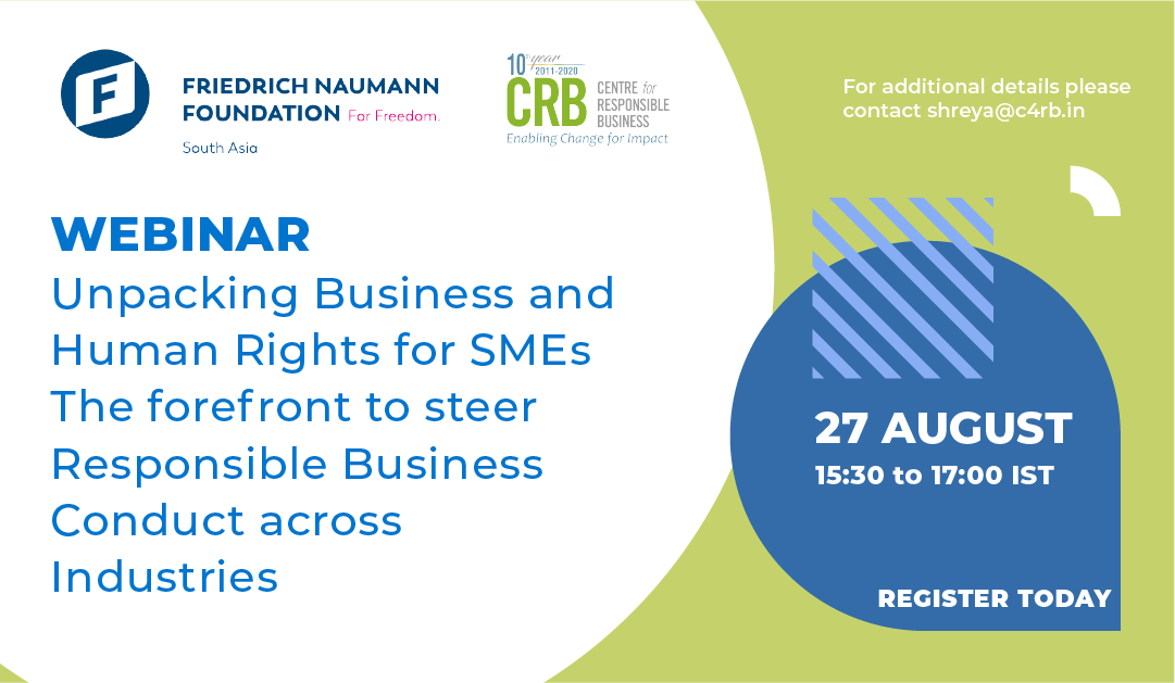Centre4RespBiz's tweet photo. #WebinarAlert !

Join @Centre4RespBiz &amp; @FNFSouthAsia for "Unpacking Business &amp; #HumanRights for #SMEs-The forefront to steer #ResponsibleBusiness Conduct across industries", to address topics of relevance, expectations &amp; implications of #BHR for #SMEs.

👉https://t.co/0CSQxIkmHx https://t.co/DPZ7A2lhrp