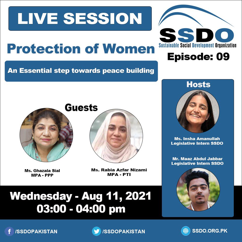 SSDOPakistan's tweet photo. Join us at 3:00 pm on Wednesday, Aug 11 for live session with MPA Rabia Azfer Nizami (PTI) &amp; MPA Ghazala Siyal (PPP) on ‘’Protection of Women-An Essential Step towards Peace Building’’. 
#peace #diversity #socialcohesion #nationalintegration #Karachi @rabiaazfar @SialGhazalampa https://t.co/oply0eDzlL