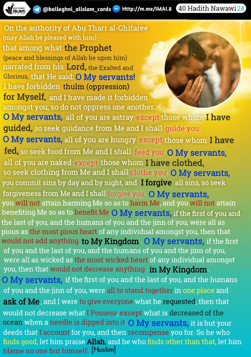 DiscoverTruth1's tweet image. #justice_in_islam 3

God spoke to His Messenger in this manner:

“O My slaves, I have forbidden injustice for Myself and forbade it also for you.  So avoid being unjust to one another.” (Saheeh Muslim)

⚡️⚡️

#هذا_محمد
#this_is_Mohammad
#FixOnMingiToday