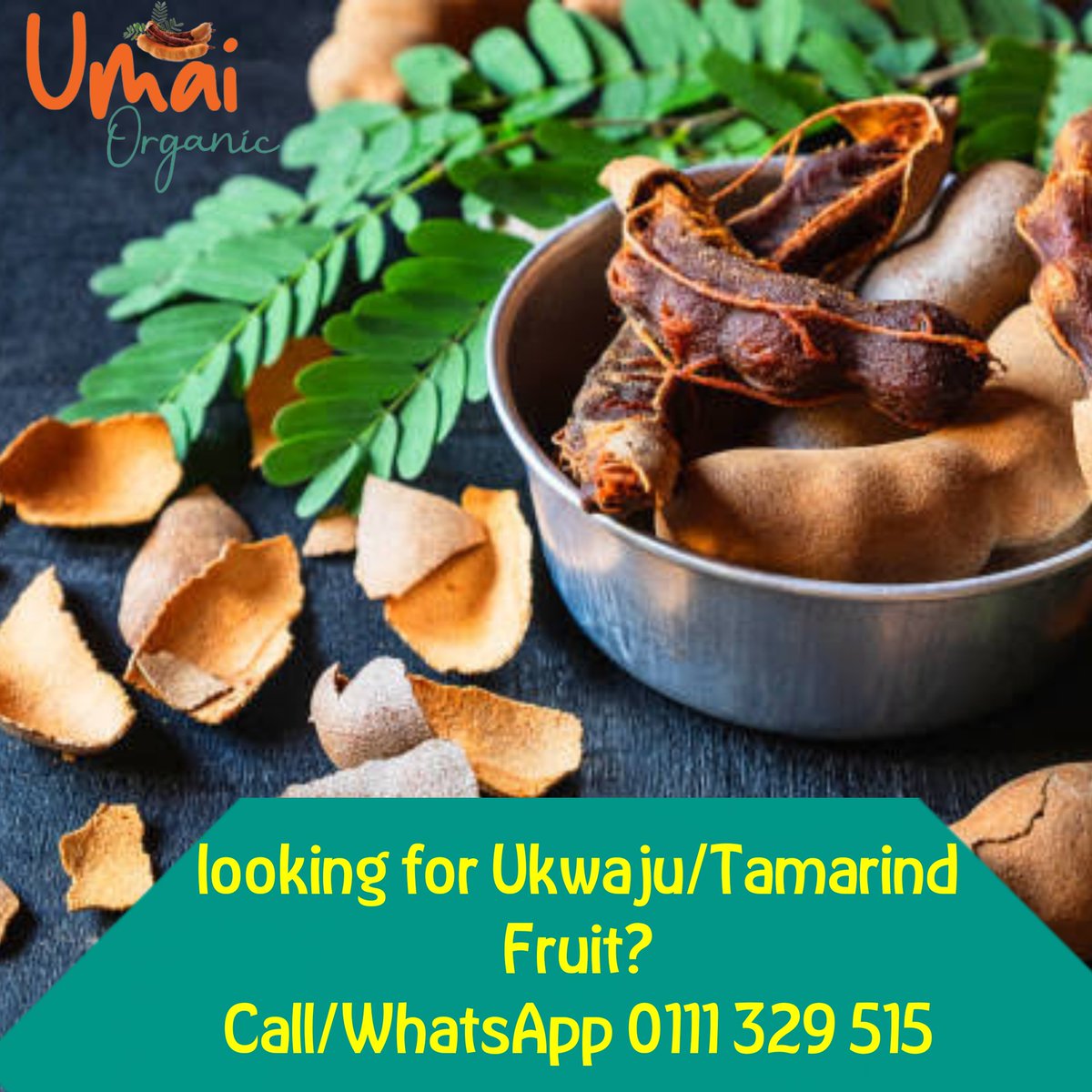OrganicUmai's tweet photo. Do you love Ukwaju/ Tamarind? 
Then 0111 329 515 Is the number you should be calling https://t.co/kvVOWDvFZn