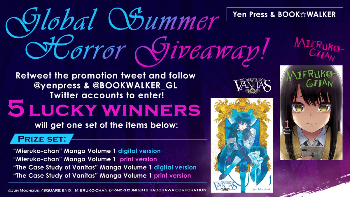 BOOKWALKER_GL's tweet photo. A giveaway on Friday the 13th? Why not? 

5 winners will get one print/digital set of Mieruko-chan &amp; The Case Study of Vanitas!

<Prize Set>
Refer to the image below!

How to enter:
1) Follow
@yenpress &amp; @BOOKWALKER_GL

2) RT this by Aug. 26 PT!

Details: https://t.co/JSxq3XwUjn https://t.co/GBWSSy3HCx