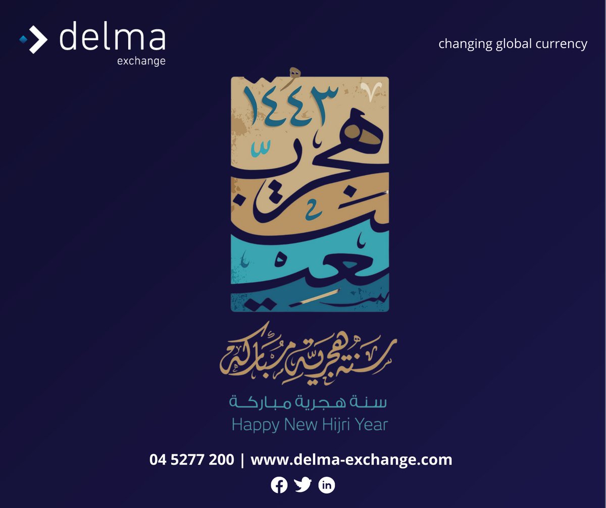 DelmaExchange's tweet photo. Delma Exchange wish you a blessed and prosperous New Year! May this auspicious occasion usher you and your family in a new dawn, new hope, peace, joy and happiness.

#happiness #family #love #beautiful #prosperity #peace #joy #hijrinewyear #newbeginning #islamicnewyear #blessings https://t.co/9tveN8SZWm