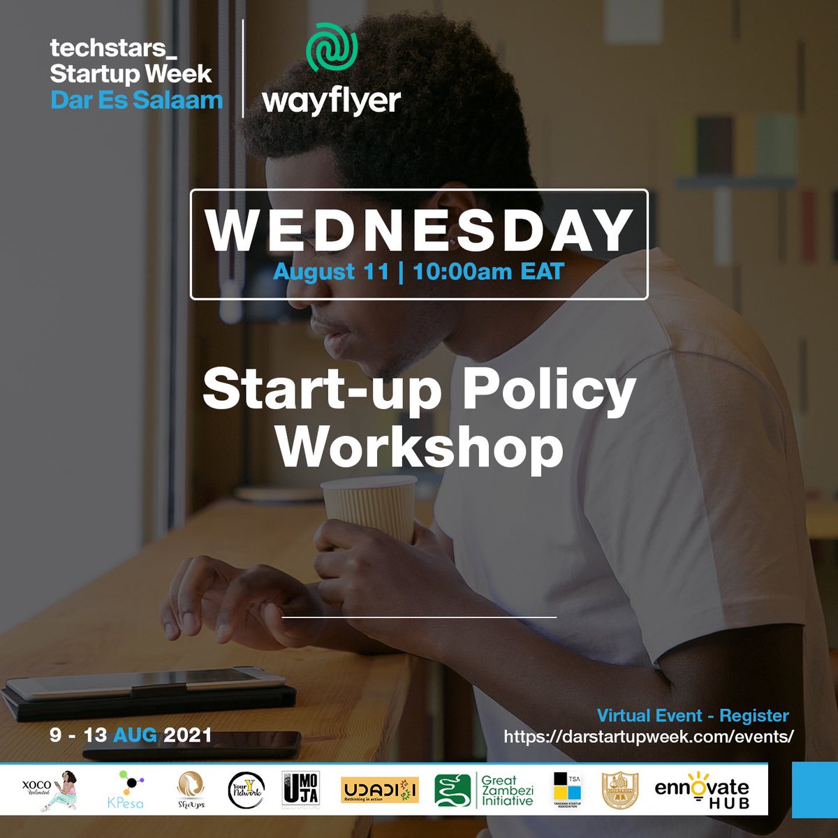 DarStartup's tweet photo. Day 3 of #Techstars Startup Week Dar es Salaam, We are live on Facebook and the session on right now is 👇🏾
“Startup Policy Workshop”
Speakers: @ZMuhaji @martinrlabbe
https://t.co/nwWNbHYMS2
#swdar https://t.co/8tL4jX3wsb
