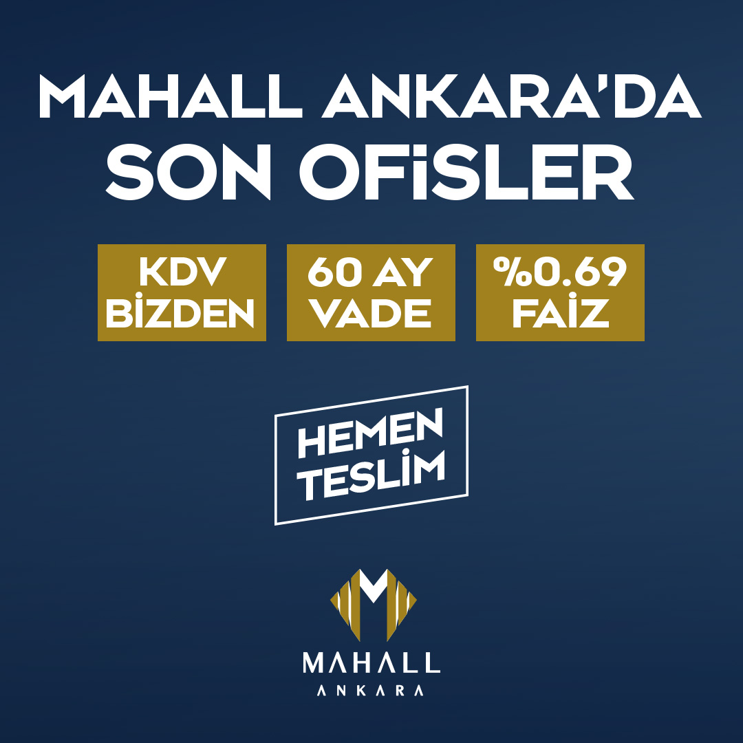 Mahall Ankara'da Son Ofisler
KDV Bizden | 60 Ay | 0,69 Vade Oranı

#TürkerlerHolding #MahallAnkara #ofis #konut #alışveriş #residence #mahallçarşı #ankara #plaza