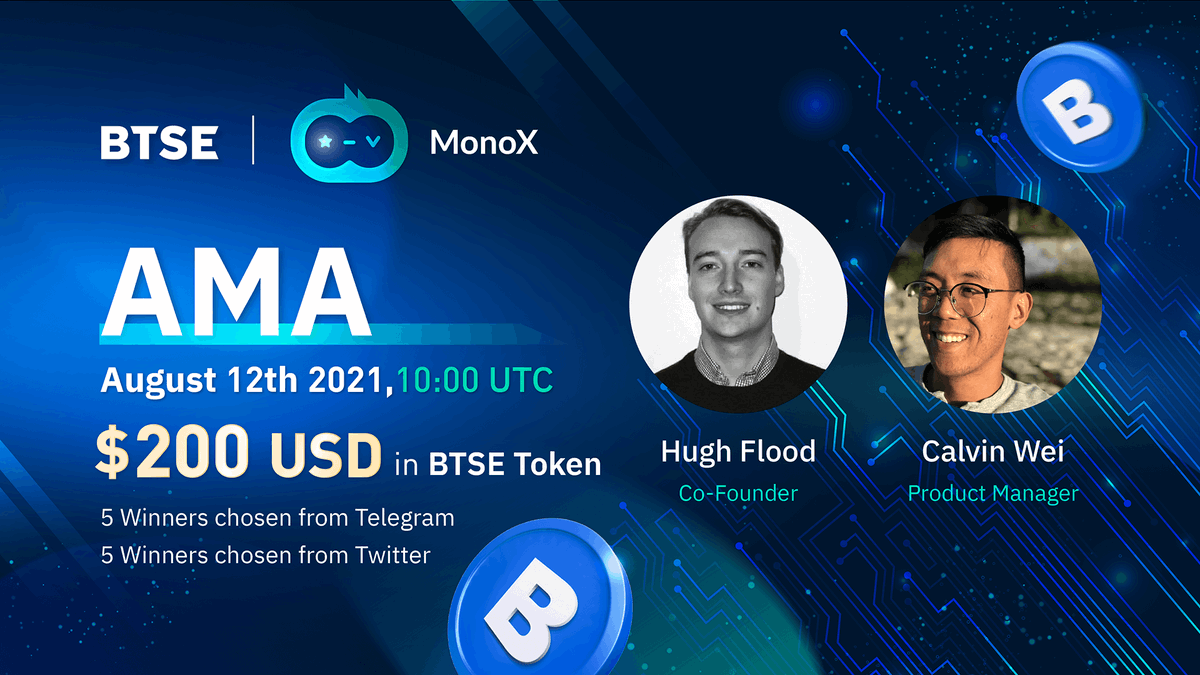 BTSE_Official's tweet photo. Tune in to our #AMA with @MonoXFinance on 12 Aug @ 10am UTC!

📢Want to be 1 of the 10 lucky winners to share 200 USD worth of BTSE Token?💰
👉Follow BTSE Twitter, leave a question here now and tag 3 friends OR
👉Leave a question in Telegram during the AMA https://t.co/IYZLrH9vtS https://t.co/t9rJRglfq5