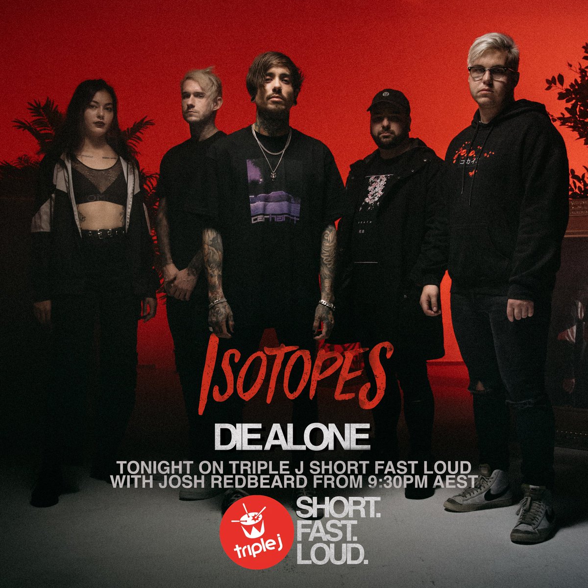 ‘Die Alone’ spinning <a href="/triplej/">triple j</a> Short Fast Loud tonight with Joshua Redbeard from 9:30PM AEST