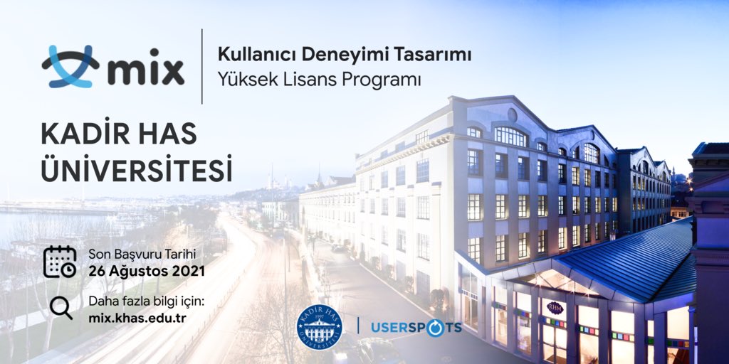 Alanında Türkiye'deki tek akademik program olan Kullanıcı Deneyimi Tasarımı Yüksek Lisans Programı MIX’te yeni dönem başlıyor!

Yeni dönem kayıtları için son başvuru tarihi: 26 Ağustos 2021

mix.khas.edu.tr