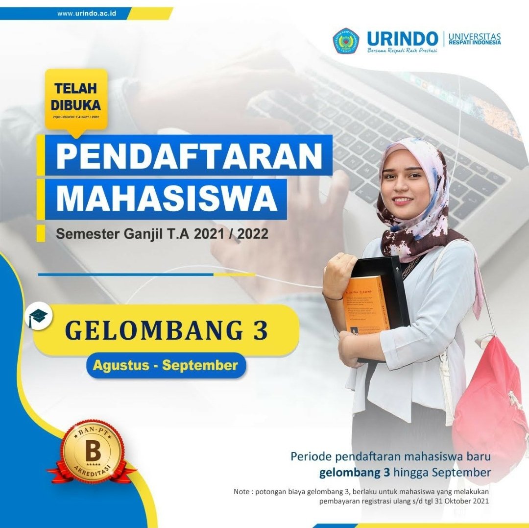 urindo_official's tweet image. INFO PMB 2021

TELAH DIBUKA PENDAFTARAN MAHASISWA BARU UNIVERSITAS RESPATI INDONESIA (URINDO) SEMESTER GANJIL T.A 2021/2022.

GELOMBANG 3, mulai 1 Agustus s/d 30 September 2021

#pmb2021 #urindo #universitas #kuliahmurah