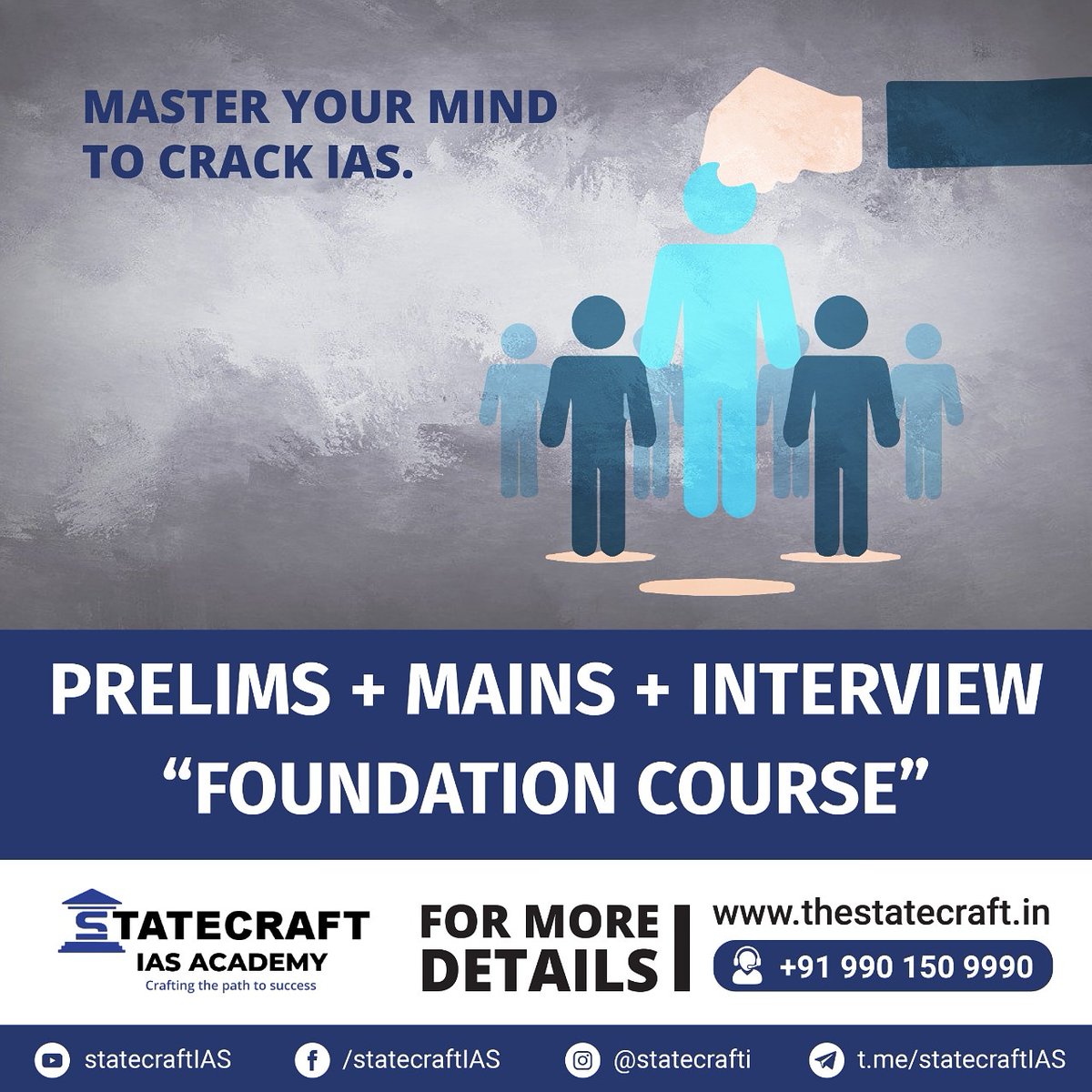 Master your MIND to CRACK IAS..

Join Foundation Course at Statecraft IAS Academy

Prelims + Mains + Interview

For more details call us at 9901509990

Or visit thestatecraft.in

#Prelims #IAS #Interview #IASaspirants #Mains #CivilServices  #upsc #statecraftias