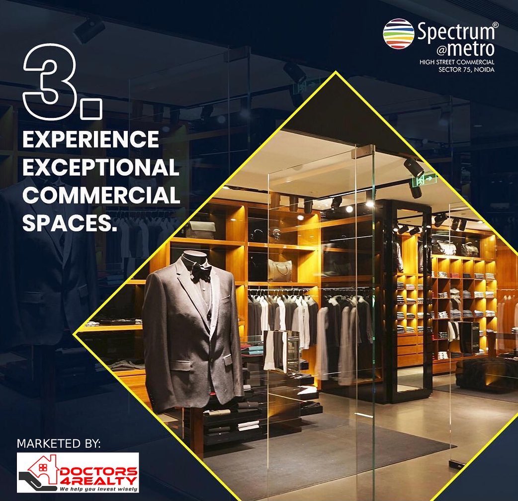 3 reasons you should invest in Spectrum@Metro.
For more queties, contact us at +91-8092787800

#spectrummetro #retail #commercial #centralnoida #realestate  #consultancy #realestatenoida #noida #realestatedubai #india #realestateinvesting #greatvalue #greatreturns #doctors4realty