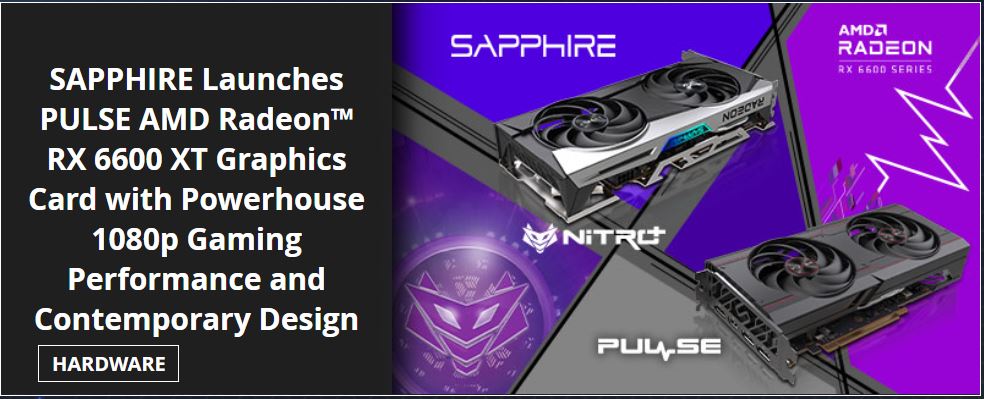 Get all the details on the newly launched SAPPHIRE NITRO+ &amp; PULSE AMD Radeon RX 6600 XT!
sapphirenation.net/nitro_pulse_rx…