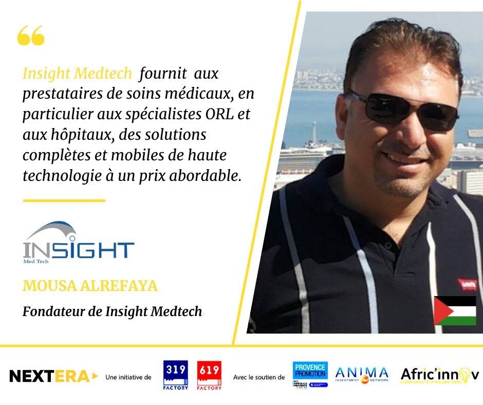 Nextera:

👉Startup du jour! 

@Insight_Medtech 
CEO: @MoussaAlrefaya
Ce programme est soutenu par: 
<a href="/Africinnov/">Afric'innov</a> 
<a href="/Anima_Network/">ANIMA Invest Network</a> 
<a href="/ProvencePromo/">Invest in Provence</a>  

#technologie #innovation #santénumérique #startupstudio #nextera