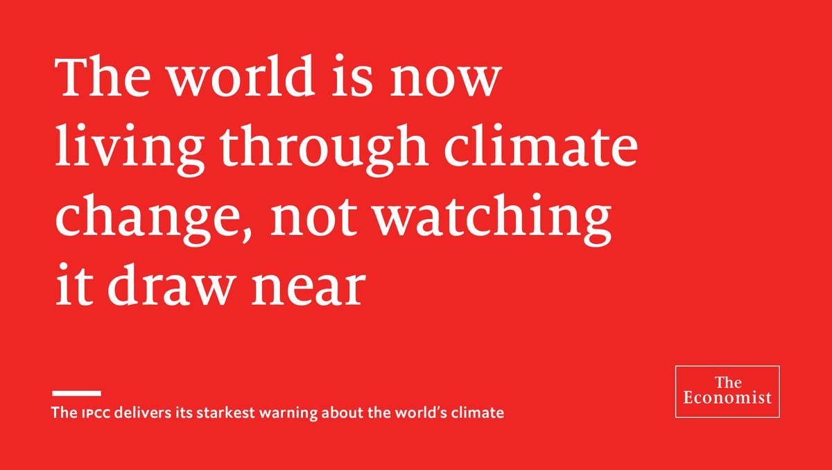TheEconomist's tweet image. Climate change is now “affecting every inhabited region across the globe”, according to the IPCC.

Here&apos;s what that means for Earth 👇 econ.st/3jGzHxw