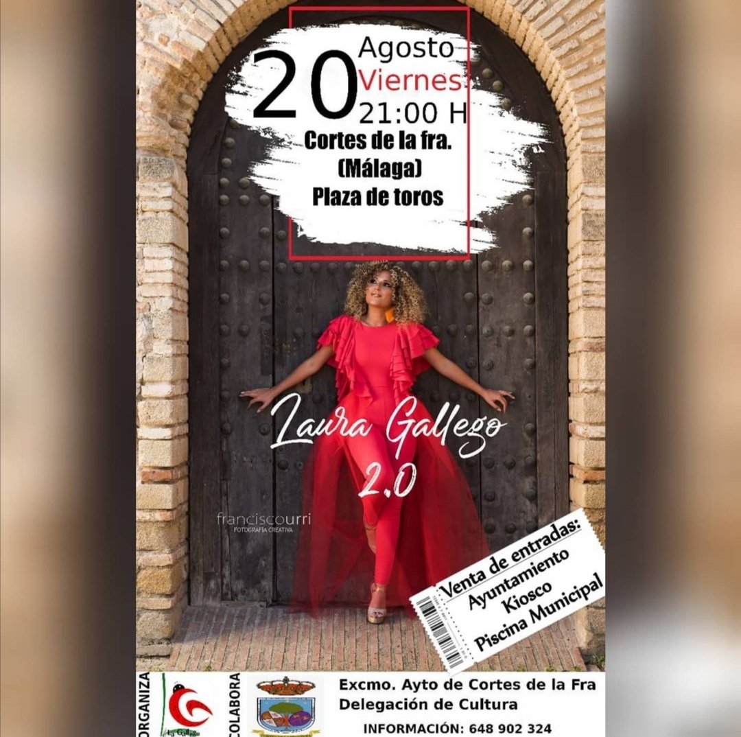FC_LauraGallego's tweet photo. @lauragallegosoy EN CONCIERTO EN LA PLAZA DE TOROS DE CORTES DE LA FRONTERA (MÁLAGA) EL 20 DE AGOSTO A LAS 21 HORAS.ENTRADAS A LA VENTA¿TE LA VAS A PERDER? https://t.co/7AywQhktoh
