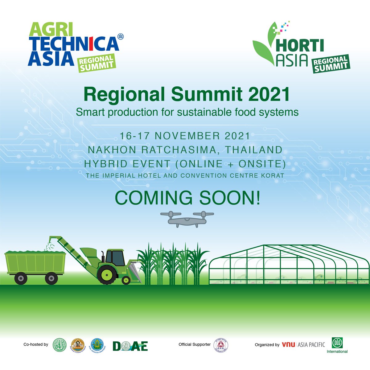 Save the date: 16-17 November 2021!

AGRITECHNICA ASIA &amp; HORTI ASIA Regional Summit 2021 on Smart Production for Sustainable Food Systems
 
For more information feel free to contact our team at : agritechnica-asia@vnuexhibitionsap.com