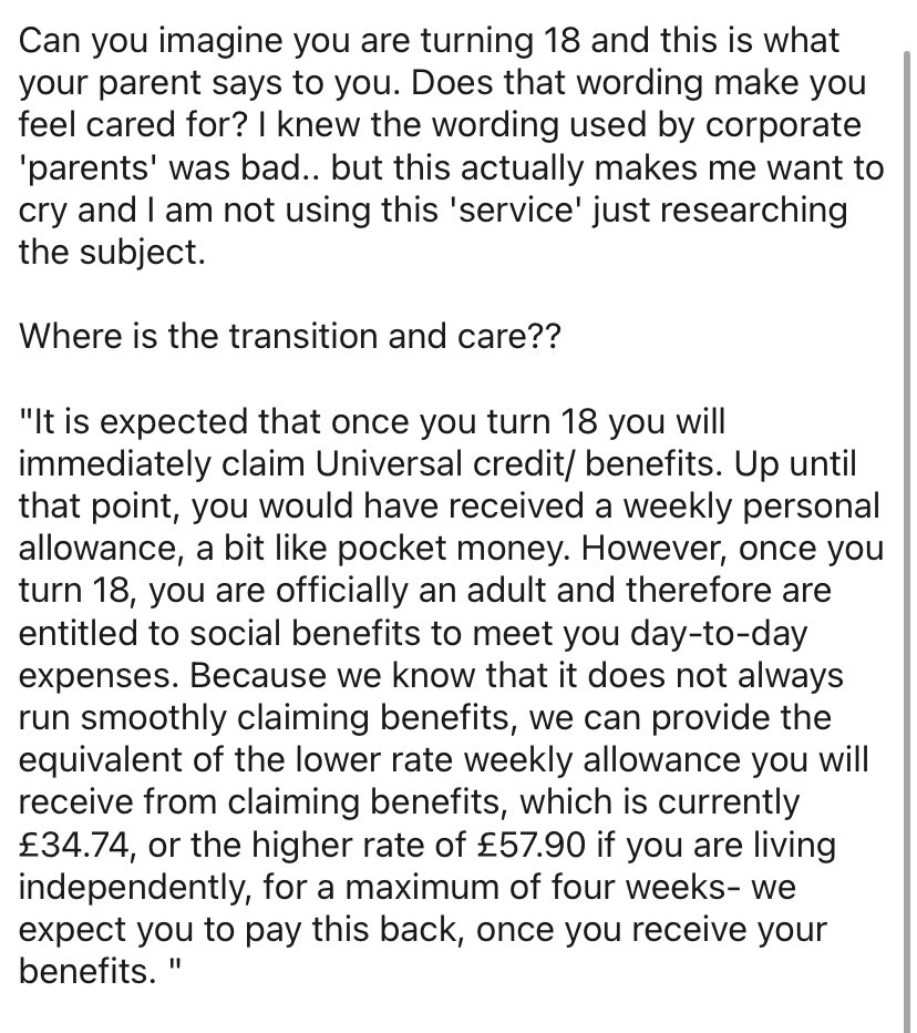 The reality of #leavingcare ... 17 and 364 days, you get pocket money. 18 : fend for yourself and pay us back anything you have to “borrow” from us while you live on benefits. This isn’t a transition, it’s neglect and abandonment. #careleavers #corporateparenting @educationgovuk