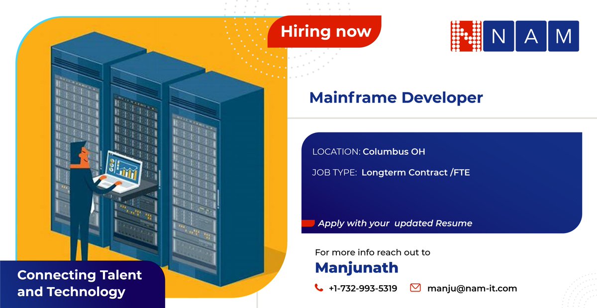 Hiring: Mainframe Developer Loc: Columbus OH Dur: Longterm Contract /FTE Skills : #COBOL #DB2 #VSAM , MQ, IMS, JCL,CICS If interested pl share ur updated resume with Manjunath Ph:732-993-5319 Email:manju@nam-it.com #mainframedeveloper #mainframeskills #mainframejobs #ohiojobs