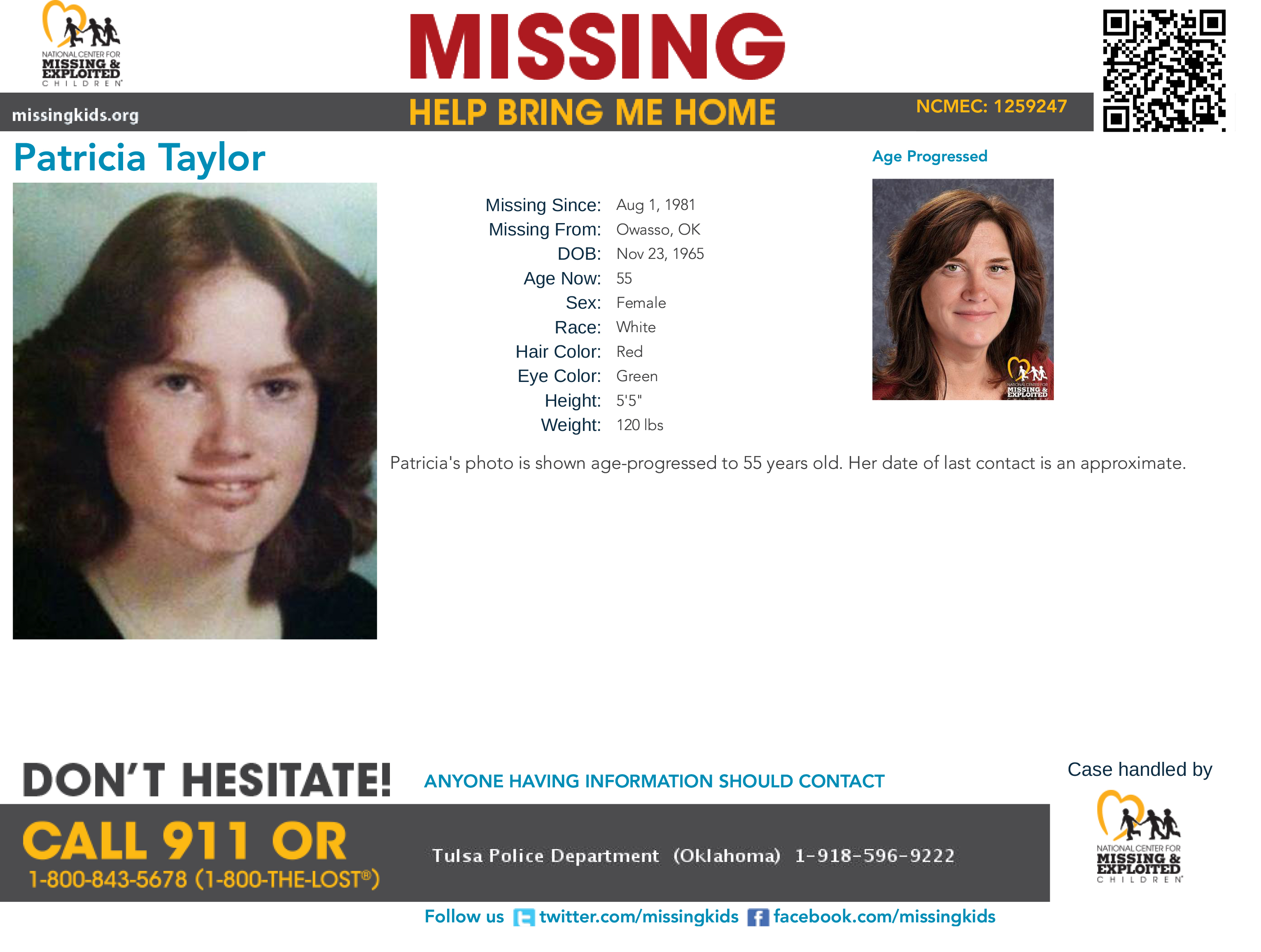 Ncmec Missing For 40 Years Patricia S Photo Is Shown Age Progressed To What She Might Look Like Today At 55 Years Old She Was Last Seen In Owasso Oklahoma On August 1 1981
