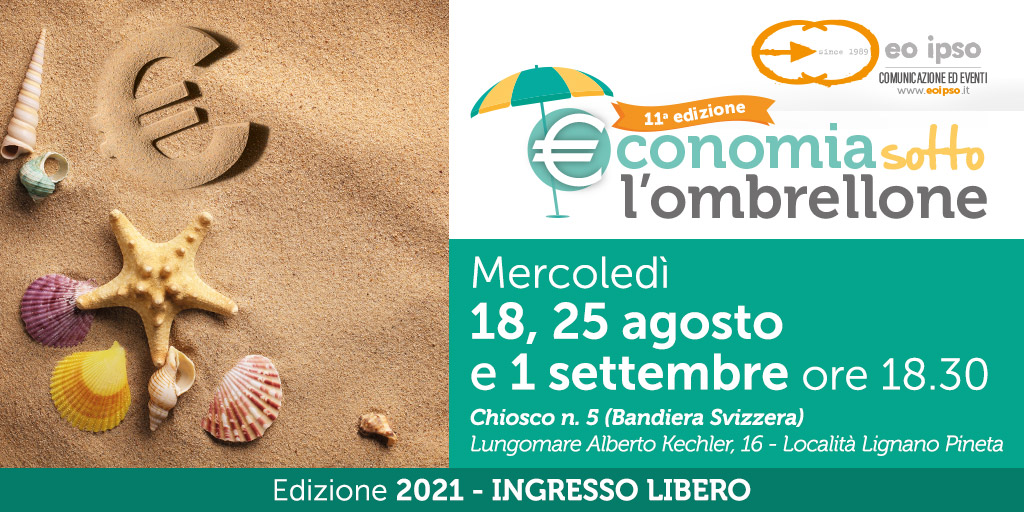 Dal #18agosto al #1settembre; 3incontri per parlare di filiera alimentare,turismo e investimenti immobiliari con i protagonisti dell’economia locale e nazionale Economia sotto l’Ombrellone vi aspetta a #Lignano Sabbiadoro con l’undicesima edizione della rassegna! @LignanoSabb ⛱️