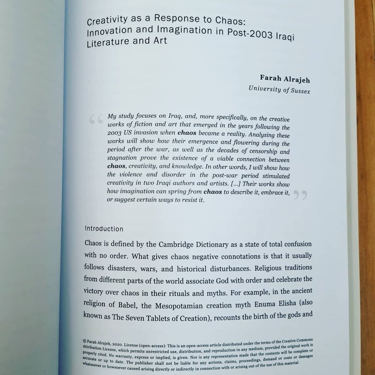 AlrajehFarah's tweet image. The hard copy of Excursions Journal, Chaos issue 10:1. is out. 
My research/article "Creativity as a Response to Chaos: Innovation and Imagination in post-2003 Iraqi Literature and Art" is on p. 85. Online from:
excursions-journal.sussex.ac.uk/index.php/excu…
#Literature #Iraq #art #Chaos #creativity