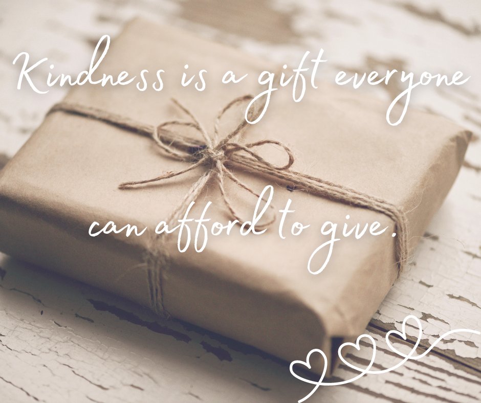 “Kindness is a gift everyone can afford to give.” – Author Unknown #kindness #makeadifference #gift #love #QOTD